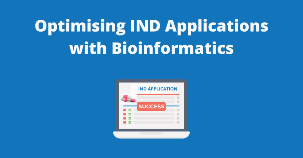 White text on a blue background reads "Optimising IND Applications with Bioinformatics". A laptop showing an IND application marked "successful" is shown next to the text.