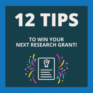 Image contains the text: "12 tips to win your next research grant" and shows an image of an approved grant.